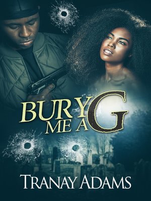 cover image of Bury Me a G